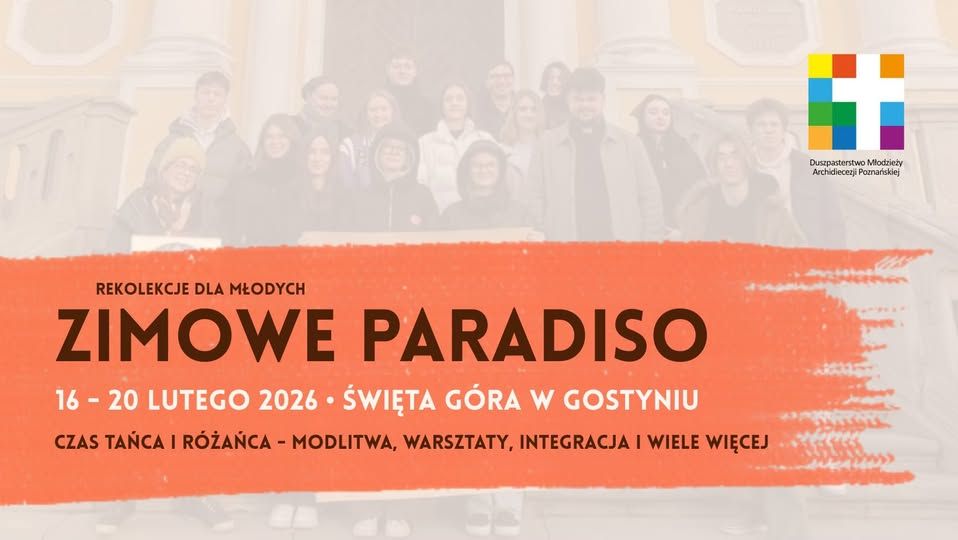 Zimowe Paradiso - ODWAGI - rekolekcje w czasie ferii!